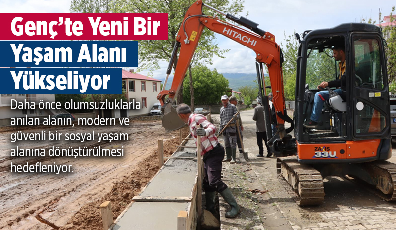 Genç'te Yeni Bir Yaşam Alanı Yükseliyor