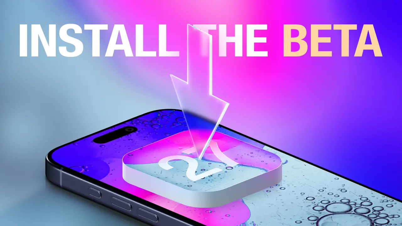 iOS 27 Beta Sürümü Ücretsiz Olarak Nasıl Yüklenir?