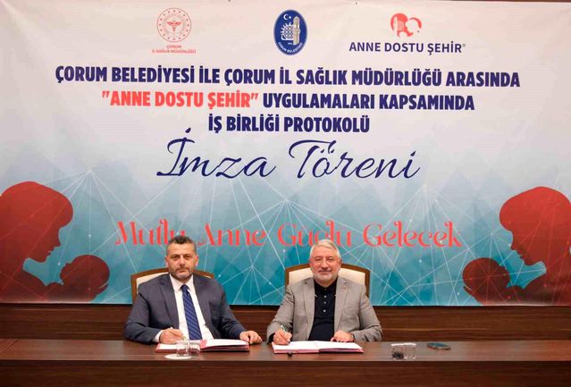 Çorum'da "Anne Dostu Şehir" için güç birliği